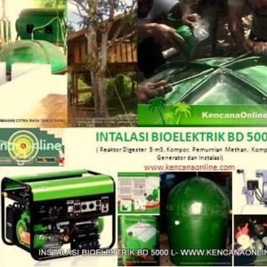 Instalasi Bioelektrik BD 5000 L